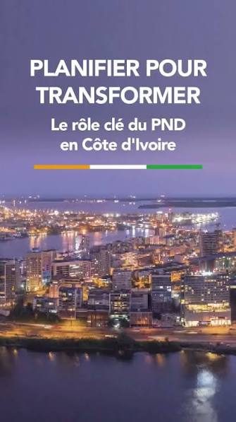 La Côte d'Ivoire continue de se transformer